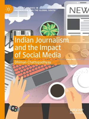 cover image of Indian Journalism and the Impact of Social Media